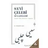 Sa‘yi Çelebi ve Gazelleri - Abdullah Uçar - Sonçağ Yayınları