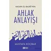 Hasan El-Basri’nin Ahlak Anlayışı - Mustafa Koçibar - Sen Yayınları