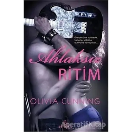 Ahlaksız Ritim - Olivia Cunning - Ephesus Yayınları