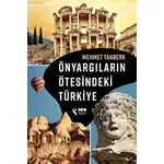 Önyargıların Ötesindeki Türkiye - Mehmet Tanberk - Doğan Solibri