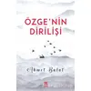 Özgenin Dirilişi - Ahmet Bulut - Timaş Yayınları