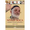 Niyazi Hoca (Mehmet Niyazi Kasapoğlu) - Ahmet Çapku - Kayıhan Yayınları