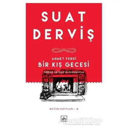 Ahmet Ferdi - Bir Kış Gecesi - Suat Derviş - İthaki Yayınları