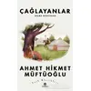 Çağlayanlardan Seçmeler - Ahmet Hikmet Müftüoğlu - Hasbahçe