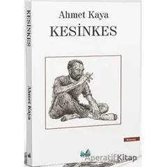 Kesinkes - Ahmet Kaya - İzan Yayıncılık