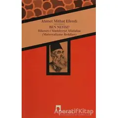 Ben Neyim? - Ahmet Mithat - Dergah Yayınları