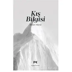 Kış Bilgisi - Ahmet Murat - Profil Kitap