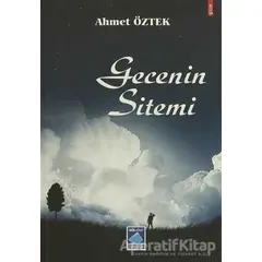 Gecenin Sitemi - Ahmet Öztek - Göl Yayıncılık