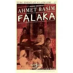 Falaka (Günümüz Türkçesiyle) - Ahmet Rasim - İş Bankası Kültür Yayınları