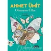 Olmayan Ülke - Ahmet Ümit - Yapı Kredi Yayınları