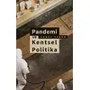 Pandemi ve Kentsel Politika - Ahmet Yaman - Çizgi Kitabevi Yayınları