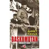 Başkomutan - Ahmet Yavuz - Kırmızı Kedi Yayınevi