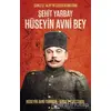 Şehit Yarbay Hüseyin Avni Bey - Ahmet Yurttakal - Kronik Kitap