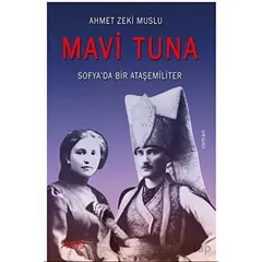 Mavi Tuna - Ahmet Zeki Muslu - Abis Yayıncılık