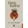 Genç Kalınız - Victor Pauchet - Dorlion Yayınları