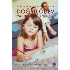 Doğru Ödev Yaptırma Teknikleri - Hatice Demircioğlu Küçük - Efil Yayınevi