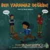 Ben Yaramaz Değilim - Bengi Semerci - Yeşil Dinozor