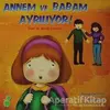 Annem ve Babam Ayrılıyor! (Duygularım ve Davranışlarım) - Bengi Semerci - Yeşil Dinozor