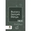 Burası Gerçek Dünya - Şeyma Çekici - Cezve Kitap