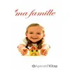 Ma Famille (Ailem Fransızca) - Kolektif - Diyanet İşleri Başkanlığı