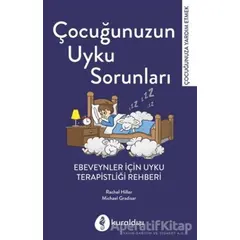 Çocuğunuzun Uyku Sorunları - Rachel Hiller - Kuraldışı Yayınevi