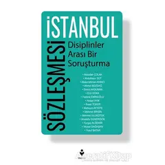 İstanbul Sözleşmesi - Disiplinler Arası Bir Soruşturma - Mustafa Günerigök - Tire Kitap