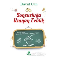 Sonsuzluğa Uzanan Evlilik - Davut Can - Hayat Yayınları