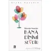 Babacığım Anneciğim Bana Dinimi Sevdir - Şeyda Apaydın - Nesil Yayınları