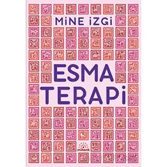 Esma Terapi - Mine İzgi - Mihenk Kitap