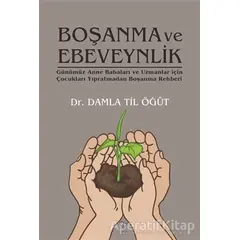 Boşanma ve Ebeveynlik - Damla Til Öğüt - Varlık Yayınları