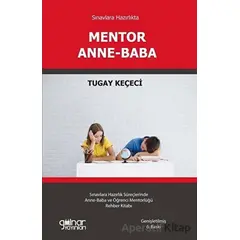 Mentor Anne-Baba - Tugay Keçeci - Gülnar Yayınları