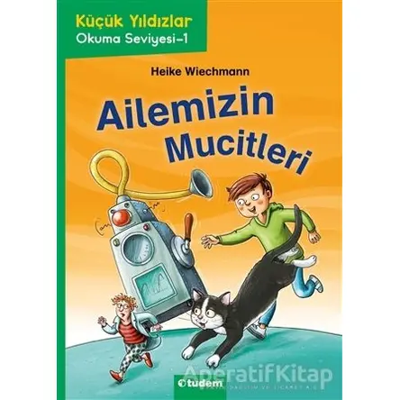 Ailemizin Mucitleri - Heike Wiechmann - Tudem Yayınları