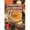 Türkiye’nin Mutfak Sosyolojisi - Kolektif - Akademik Kitaplar