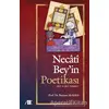 Necati Beyin Poetikası - Bayram Ali Kaya - Akademik Kitaplar