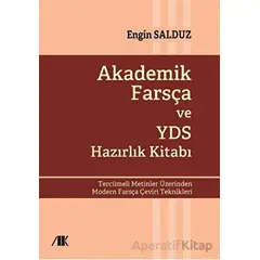 Akademik Farsça ve YDS Hazırlık Kitabı - Engin Salduz - Akademik Kitaplar