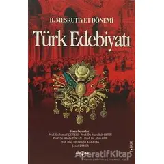 2. Meşrutiyet Dönemi Türk Edebiyatı - İsmail Çetişli - Akçağ Yayınları