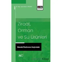 Ziraat, Orman ve Su Ürünleri Alanında Uluslararası Araştırmalar