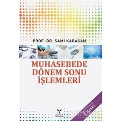 Muhasebede Dönem Sonu İşlemleri - Sami Karacan - Umuttepe Yayınları