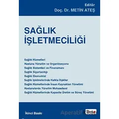 Sağlık İşletmeciliği - Kolektif - Beta Yayınevi