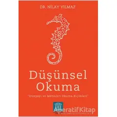 Düşünsel Okuma - Nilay Yılmaz - Altın Kitaplar