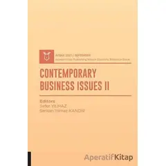 Contemporary Business Issues II (AYBAK 2021 Eylül) - Sefer Yılmaz - Akademisyen Kitabevi