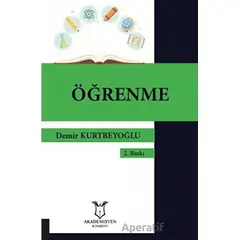 Öğrenme (2.Baskı) - Demir Kurtbeyoğlu - Akademisyen Kitabevi