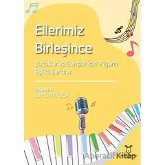 Ellerimiz Birleşince - Pınar Piji - Akademisyen Kitabevi