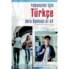 Yabancılar İçin Türkçe Soru Bankası A1-A2 (Turkish Question Bank For Foreigners A1-A2)