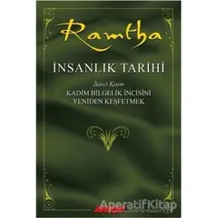 İnsanlık Tarihi - Ramtha 2 - JZ Knight - Akaşa Yayınları