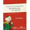 Unutulmayan Mısralar El Kitabı (Ciltli) - Kerim Demirci - Akçağ Yayınları