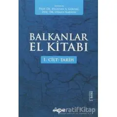 Balkanlar El Kitabı (2 Cilt Takım) - Kolektif - Akçağ Yayınları