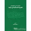 Dirasat Fi’l-Lehecati’l-Arabiyyeti’l-Mahkiyye Fi Turkiya - Studıes On Arabıc Dıalects Spoken In Turk