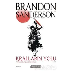 Kralların Yolu - Fırtınaışığı Arşivi Birinci Roman 2. Cilt - Brandon Sanderson - Akıl Çelen Kitaplar