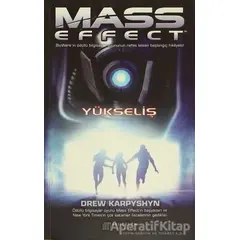 Mass Effect : Yükseliş - Drew Karpyshyn - Akıl Çelen Kitaplar